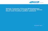 Waste Transfer Pricing Methodology for the disposal of ... · Transfer Pricing Methodology for the disposal of higher activity wastes from new nuclear power stations” which was
