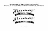 Manual for all Framus Custom Shop Masterbuilt and ... · Framus, a family-owned company, is very proud of its history. In this regard we founded the Framus Muse- ... Diablo 11 Diablo