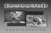Iron Wind Metals 2003 Product Catalog - SCREEN VIEWdndlead.com/Catalogs/IronWindMetals.pdf 01-001 Ral Partha, Evil Wizard 01-015 Slave Master & Slaves (4) 01-016 Bartender, 2 Barmaids