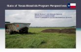 Perspective on the State of Texas Biosolids Program...In the Beginning… • 1993 – 40 Code of Federal Regulations Part 503 became effective • 1993 – 30 TAC Chapter 312 rules