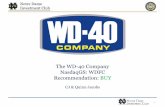 The WD-40 Company NasdaqGS: WDFC Recommendation: BUY · 2019 Quarter 1 Results Reflect This Thesis • Despite unfavorable currency translation, the EMEA segment saw growth of 11%