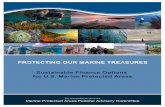 PROTECTING OUR MARINE TREASURES Sustainable Finance ... FAC... · rather to provide additional support in order to achieve the MPA’s objectives. Additionally, we note that organizations