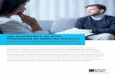 AN ADVOCACY Rx FOR PROGRESS IN MENTAL HEALTH Rx for... · 2018-08-03 · progress in mental health in many advanced industrial countries. In the US, for example, landmark mental health