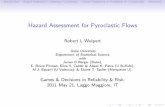 Hazard Assessment for Pyroclastic Flowsrlw/talks/gdrr.pdf · 21/05/2011  · Introduction Hazard Assessment I: Deﬁning a Catastrophe Hazard Assessment II: Probability of a Catastrophe
