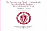 The Dynamics and Stability of Viscoelastic Wormlike ... · Extensional Rheology of CPyCl/NaSal Solutions 200/100mM CPyCl/NaSal 0.0 0.5 1.0 1.5 2.0 0 5000 10000 15000 20000 Elasto-Capillary