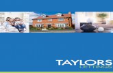 Thinking of letting your property? - Taylors Lettings · Thinking of letting your property? In the current economic climate, with steadily rising demand for rental property, becoming