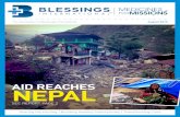 AID REACHES NEPAL - Blessings International · 2020-01-02 · AID REACHES NEPAL! NEPAL With your help, Blessings provides free medicines to victims within days. “We were walking