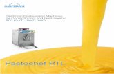 Electronic Pasteurizing Machines for Confectionery and ... · to make the special cakes and sweets that depend on total temperature pre-cision: 1. Cream Puffs 2. Bruttimabuoni biscuits