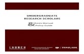 Undergraduate Research Scholars - LAUNCH · All Undergraduate Research Scholars must submit a Presentation Report to receive credit for the public presentation. The report asks for