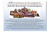 AB Promotion & Developmentabpromodev.com/Catalogues/Catalogue2020.pdfAB Promotion & Development “ Your Source in the North for Inflatable Fun ” 2020 Rentals Catalogue Welcome to
