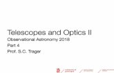 Telescopes and Optics II - Rijksuniversiteit Groningensctrager/teaching/OA/old/2018/Telescopes2.pdf · Optics using Fermat’s principle Fermat’s principle The path a (light) ...
