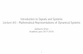 Introduction to Signals and Systems Lecture #2 ... · In “state-space”, dynamical systems are modeled using difference equations (discrete domain) or differential equations (continuous