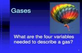 Gases - Maine-Endwell Middle School · Ideal gases obey PV = nRT. 40 “Real” Gases Particles have volume Have molecular attractions Under what conditions of T & P is a real gas