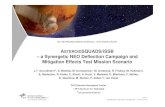 ASTEROIDSQUADS/iSSB – a Synergetic NEO Deflection Campaign ... · IAA sg35finalreport.pdf NEAs Ø > ~20 m can cause massive low-altitude airbursts at the ≥1Mt-TNT level begin