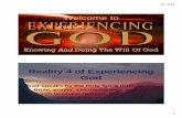 Reality 4 of Experiencing God - Amazon S3...2016/10/18  · 10-18-16 1 Welcome to Reality 4 of Experiencing God God speaks by the Holy Spirit through the Bible, prayer, circumstances,