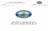 FLEET SERVICES PLAN AND POLICY - Imperial County, …...The Fleet Services Manager shall evaluate the fleet annually to identify vehicles that meet replacement criteria, of vehicles