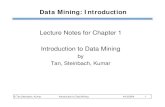 Lecture Notes for Chapter 1 Introduction to Data …rafea/CSCE485DM/slides/chap1_intro.pdfWhy Mine Data? Scientific Viewpoint zData collected and stored at enormous speeds (GB/hour)