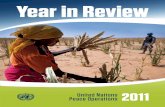 Year in Review - aaptc.asia€¦ · UNAMID organizes disarmament, demobilization and reintegra-tion outreach activities. North Darfur, Sudan, 25 July 2011. (UN Photo/Albert Gonzalez
