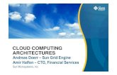 CLOUD COMPUTING ARCHITECTURES - ETSI · Typical HPC grid: Grid engine controls resource management and scheduling. Workloads are DRM-aware (e.g. Sun Grid Engine, Platform LSF, TIBCO