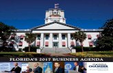 FLORIDA’S 2017 BUSINESS AGENDA - Florida Chamber of Commerce · Help us make Florida more competitive by visiting or by contacting us at 850-521-1200. Making Florida’s business