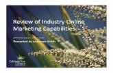 Review of Industry Online Marketing Capabilities0104.nccdn.net/1_5/01d/3cf/3af/Industry_Online_Capabiltiies_Lawerence_Smith.pdfReview of Industry Online Marketing Capabilities Presented