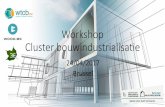 Workshop Cluster bouwindustrialisatie€¦ · Brussels Mercurius Award 2012 Trends Gazellen Ambassadeur 2011. Facts & Figures over bouwindustrialisatie. ie se king Bouwindustrialisatie