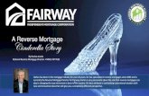 A Reverse Mortgage Cinderella Storychapters.onefpa.org/fpaofthetriangle/wp-content/uploads/...2017/10/03  · Cinderella Story By Harlan Accola National Reverse Mortgage Director •