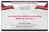 Investigating and Reconstructing Rollover Crashes J-Toresan … · Rollover Crashes IPTM Symposium on Traffic Safety Special Problems in Crash Reconstruction May 21-24, 2018 Orlando,