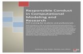 Responsible!Conduct! in!Computational Modeling!and! …danko.mechanical.illinois.edu/images/RCR...1" ! Responsible Conduct in Computational Modeling and Research ! Resources for academic