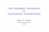 THE SCENARIO APPROACH STOCHASTIC …J. of Optimization Theory and Applications, 148: 257-280, 2011. B.K. Pagnoncelli, D. Reich and M.C. Campi Risk-Return Trade-off with the Scenario