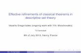 Effective reﬁnements of classical theorems in descriptive ...cca-net.de/cca2013/slides/08_Vassilis Gregoriades.pdf · Effective reﬁnements of classical theorems in descriptive