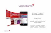 Fergus Boyd - Virgin Atlantic.ppt · • The BEST app created for an airline!!! Really cool, interactive, easy to use and with plenty of useful info • Amazing app. Had fun tracking