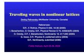 Traveling waves in nonlinear lattices - McMaster University · Traveling waves in nonlinear lattices Œ p. 1/30. Discrete ˚4 model Continuous ˚4 model utt= uxx+ u(1 u2); x2R; u2R