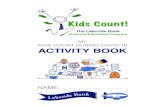 Kids Count Activity Book€¦ · $45 for a new pair of gym shoes that all the cool kids are wearing. $40 for a new winter coat. Winter is coming and yours does not fit. $30 for a