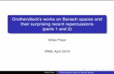Grothendieck's works on Banach spaces and their surprising ...helper.ipam.ucla.edu/publications/qla2018/qla2018_15235.pdfGrothendieck’s works on Banach spaces and their surprising