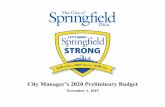 City Manager’s 2020 Preliminary Budget - Springfield, Ohio · Table of Contents (continued)-2-The City of Springfield, Ohio Budget Message City Manager's-3-76 East High Street •