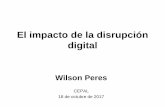 El impacto de la disrupción digital - PUCPcongreso.pucp.edu.pe/v-reduealcue/wp-content/uploads/... · 2017-11-06 · Mischa Dohler, King's College Using an exoskeleton on people's