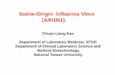 Swine-Origin Influenza Virus (A/H1N1)homepage.ntu.edu.tw/~ntuidrec/file/20090507/3.pdf · Humans swine birds horses N1 + + + H1 + + + H2 + + ... SlifSeasonal inf Real-time PCR for