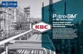 Purpose-Built Process Simulation for Refining & Petrochemicals Refining.pdf · technology, in concert with Petro-SIM’s purpose-built and easily configured LP utility, automates