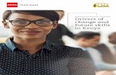 Drivers of change and future skills in Kenya · Accountants must equip themselves with the knowledge and skills to address the latest business challenges, such as cybersecurity. Accountants