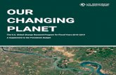 OUR CHANGING PLANET · OUR CHANGING PLANET EDITORIAL AND PRODUCTION TEAM Anthony Flowe – Communications Associate, USGCRP National Coordination Office Alexa Jay – Science Writer/Editor,