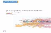 The European Union and ASEAN: Two to Tango?institutdelors.eu/wp-content/uploads/2018/01/eu-aseancamrouxnejun… · ASEAN are very different multi-dimensional regional entities with
