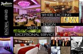 NOMINATION APPLICATION 2012 MEETS DESIGN EXCEPTIONAL … · GUEST RESPONSES GUeSt ReSponSeS MEDALLIA The Radisson Plaza Hotel at Kalamazoo Center has always taken pride in ourselves