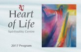 Heart of Life · This seminar examines the nature of Divine grace and explores manifestations of grace in, for example, revelation, life events, creation, and human experience. Cost