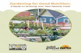 Gardening for Good Nutrition - Solid Ground€¦ · Gardening for Good Nutrition: A Guide to Growing Your Own Healthy Food. ABOUT LETTUCE LINK... Connecting Gardeners to Food Banks