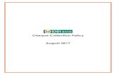 Cheque Collection Policy August 2017 - IDBI Bank · Cheque Collection Policy 3 4. Explanation of various terms used in the Policy 4.1 Customer: For the purpose of CCP, customer is