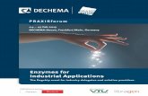Enzymes for Industrial Applications - DECHEMA · 2/5/2015  · enzymes of all classes for synthetic purposes is required. Competitiveness in price is critical to allow application