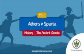 Athens v Sparta - athelstan.n-yorks.sch.uk · in Athens and made up about ¼ of the working population. Sparta There is much less evidence about Sparta than there is about Athens.