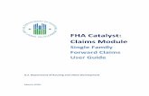 FHA Catalyst: Claims Module · 2020-06-11 · Users can navigate back to the table of contents by scrolling back to the start of the guide or using the return to table of contents