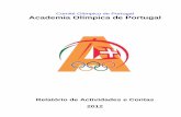 Comité Olímpico de Portugal Academia Olímpica de Portugal€¦ · comparticipação financeira da AOP com o Grupo de História e Desporto, ... A segunda, realizada a 1 de Setembro,